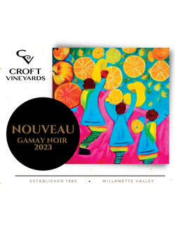 NEW RELEASE - 2023 Nouveau of Gamay